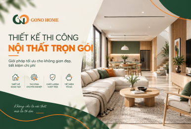 Thiết Kế Thi Công Nội Thất Trọn Gói – Giải Pháp Tối Ưu Cho Không Gian Đẹp, Tiết Kiệm Chi Phí